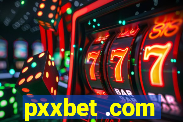 pxxbet .com